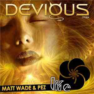 Matt Wade & Pez - Life
