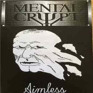 Mental Crypt - Aimless