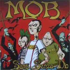 Mob  - Santi Senza Dio