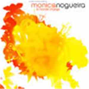 Monica Nogueira - Le Monde Change