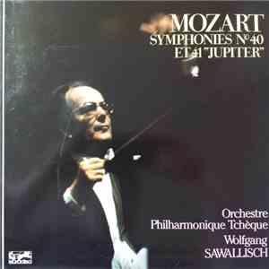 Mozart, Orchestre Philharmonique Tchèque, Wolfgang Sawallisch - Symphonies N°40 Et 41 "Jupiter"