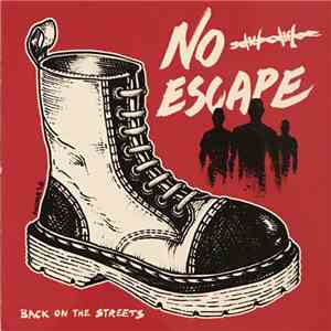 No Escape  - Back On The Streets