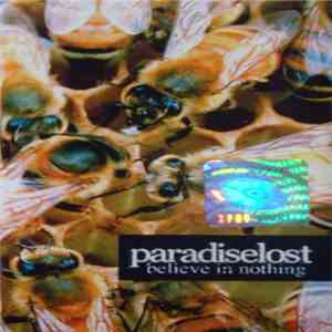 Paradise Lost - Believe In Nothing