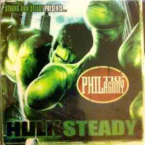 Phil Da Agony - Hulk Steady
