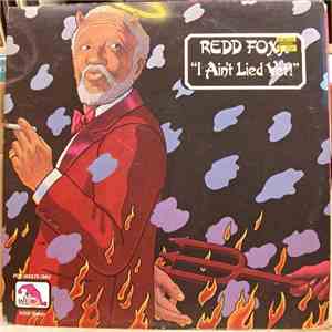 Redd Foxx - I Ain't Lied Yet!