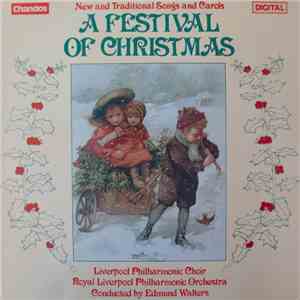 Royal Liverpool Philharmonic Choir And Orchestra - A Festival Of Christmas