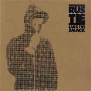 Rustie - Jagz The Smack