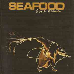 Seafood - Good Reason