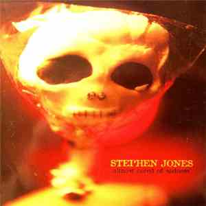 Stephen Jones - Almost Cured Of Sadness
