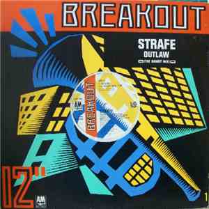 Strafe - Outlaw (The Bandit Mix)