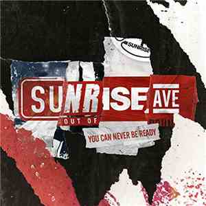 Sunrise Ave - You Can Never Be Ready