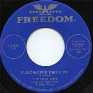 The Four Dots Featuring Jerry Stone And Jewel Akins - Don't Wake Up The Kids / Pleading For Your Love