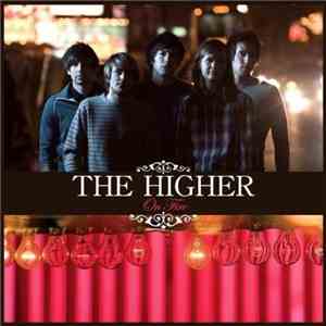 The Higher - On Fire