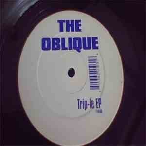 The Oblique - Trip-le EP