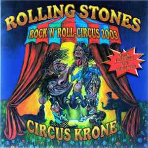 The Rolling Stones - Rock 'n' Roll Circus 2003
