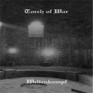 Torch Of War / Weltenkampf - Bleak Winter Of War / Untersberg