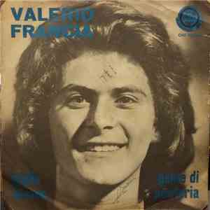 Valerio Francia - Giglio Bianco / Gente Di Periferia