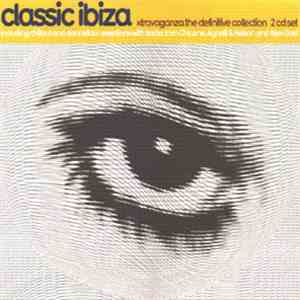 Various - Classic Ibiza (Xtravaganza The Definitive Collection)