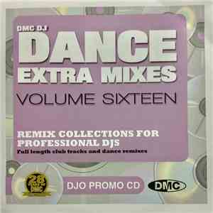 Various - DMC DJ Dance Extra Mixes 16