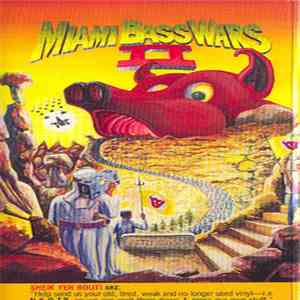 Various - Miami Bass Wars II - Battle Of The Boom