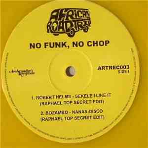 Various - No Funk, No Chop