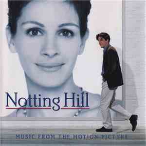 Various - Notting Hill (Music From The Motion Picture)