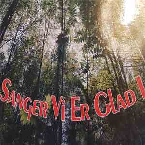 Various - Sanger Vi Er Glade I Vol. 6