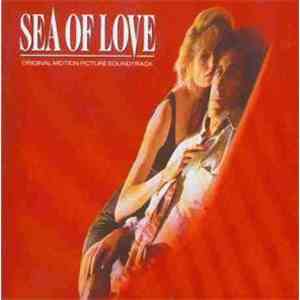 Various - Sea Of Love - Original Motion Picture Soundtrack