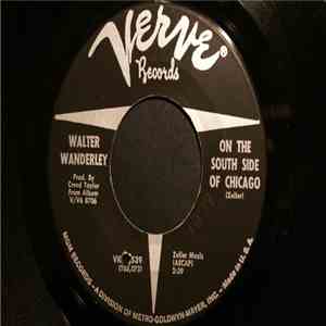 Walter Wanderley - On The South Side Of Chicago / Minha Saudade