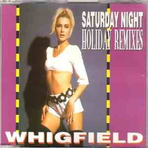 Whigfield - Saturday Night (Holiday Remixes)