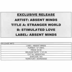 Absent Minds - Stranger World / Stimulated Love