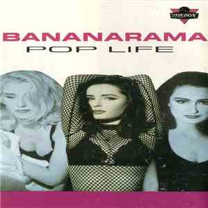 Bananarama - Pop Life