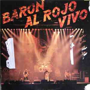 Barón Rojo - Barón Al Rojo Vivo