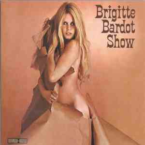 Brigitte Bardot - Show