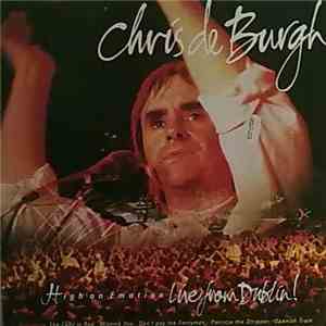 Chris de Burgh - High On Emotion - Live From Dublin!