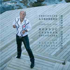 Christian Lindberg Conducts The Nordic Chamber Orchestra - Nordic Showcase