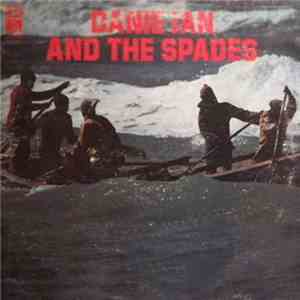 Danie Ian And The Spades - Danie Ian And The Spades