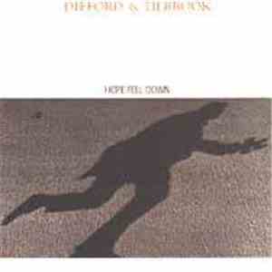 Difford & Tilbrook - Hope Fell Down