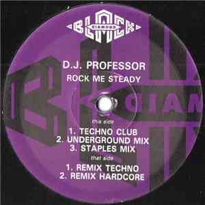 DJ Professor - Rock Me Steady