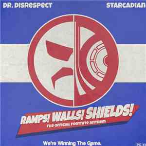 Dr. DisRespect, Starcadian - Ramps! Walls! Shields!