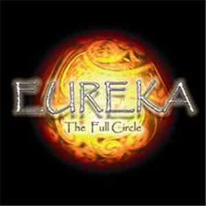 Eureka  - The Full Circle