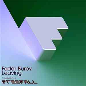 Fedor Burov - Leaving