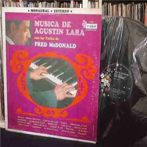 Fred McDonald - Musica De Agustin Lara Con Las Teclas De Fred McDonald