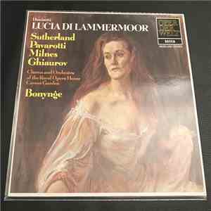 Gaetano Donizetti, Richard Bonynge, Joan Sutherland, Luciano Pavarotti - Lucia Di Lammermoor - Arien Und Szenen