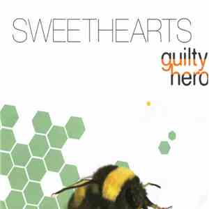 Guilty Hero - Sweethearts