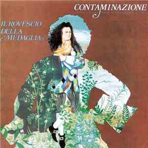Il Rovescio Della Medaglia - Contaminazione