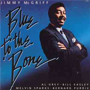 Jimmy McGriff - Blue To The 'Bone