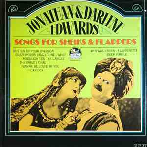Jonathan And Darlene Edwards - Songs For Sheiks & Flappers