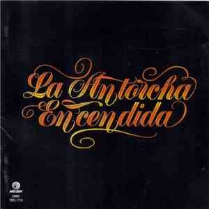 Jorge Avendaño Lührs - La Antorcha Encendida