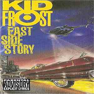 Kid Frost - East Side Story